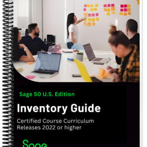 Sage 50 US. Inventory Study Guide v22