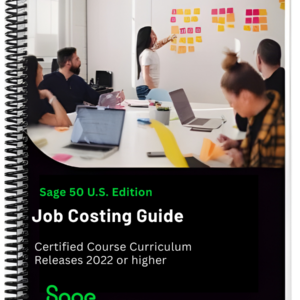Sage 50 U.S Study Guide Job Costing v22